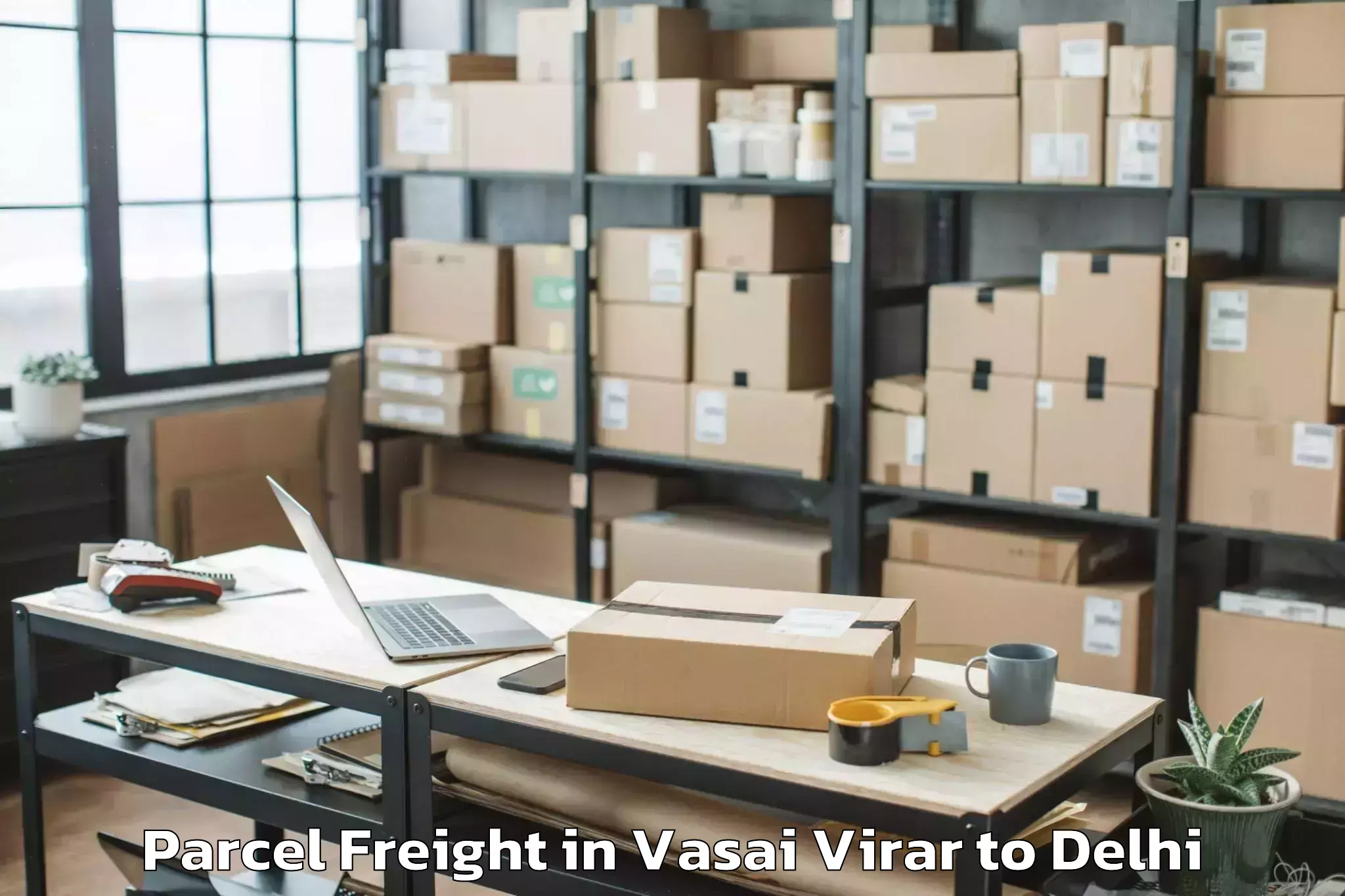 Reliable Vasai Virar to Sansad Marg Parcel Freight